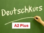 Deutschkurs ‘A2 Plus’